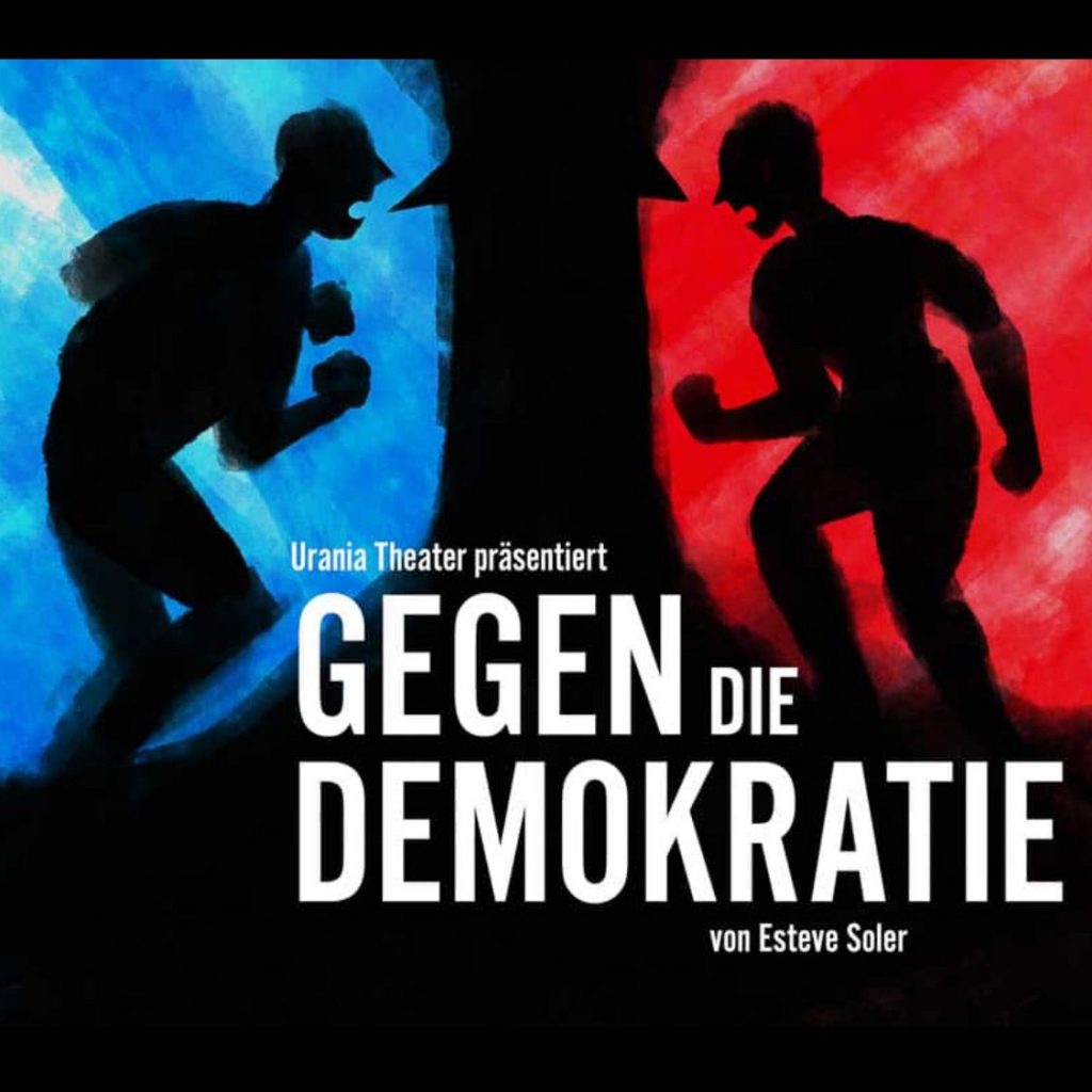 Cartell del 'Contra la democràcia' d'Esteve Soler estrenat a Colònia.